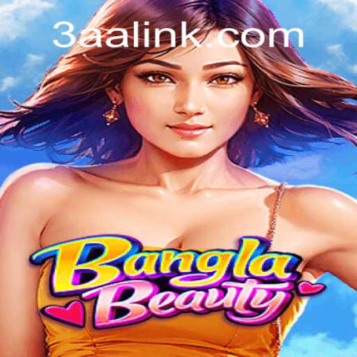 Unveiling the Excitement of BanglaBeauty: Your Ultimate Guide to the Official Slots on 3AA.COM Platform in Brasil
