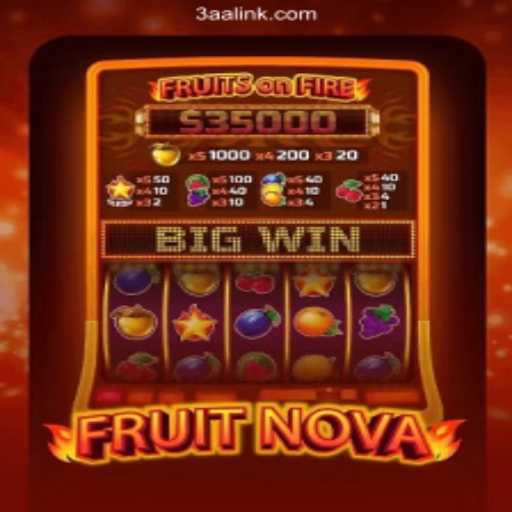 Exploring FruitNova: Dive into the Official Slots of Brazil’s 3AA.COM Platform