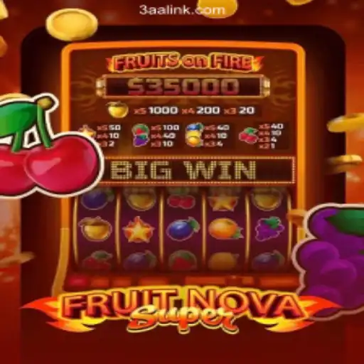 Exploring FruitNovaSuper: The Rising Star in Online Gaming on 3AA.COM